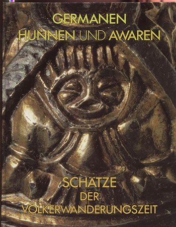A.A.V.V. – GERMANEN – HUNNEN und AWAREN. Schatze der volkerwanderungzeit.  Nurnberg,  1987. Pp.  632, tavv. e ill. a colori e b\n nel testo. ril. ed. buono stato.