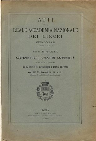A.A.V.V. -  Atti della Reale Accademia dei Lincei.  Vol. X, fasc. 10,11,12. Roma, 1935. Pp. 345 – 464,  tavv. 3 + centinaia di ill. nel testo.