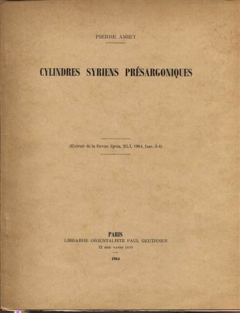 AMIET  P. -  Cylindres syriens presargoniques. Paris, 1964. Pp.189 – 193, tavv. 1 + ill. nel testo. ril. ed buono stato.