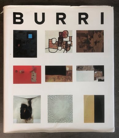 ALBERTO BURRI - Burri. Contributi al catalogo sistematico, 1990