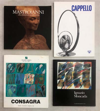 ARTE ITALIANA DEL DOPOGUERRA (MONCADA, MASTROIANNI, CAPPELLO, CONSAGRA) - Lotto unico di 4 cataloghi