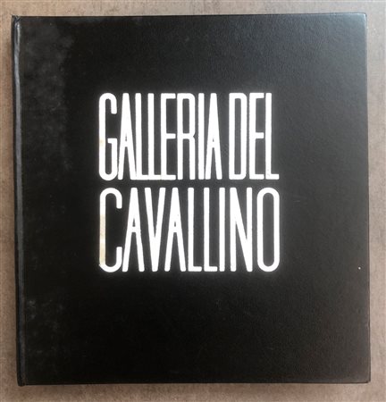 GALLERIA DEL CAVALLINO, VENEZIA - Galleria del Cavallino. Mostre 1972, 1972