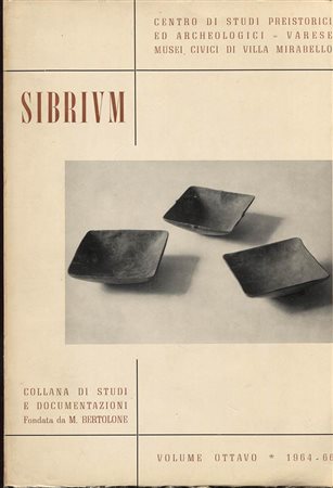 A.A.V.V. – SIBRIVM. Collana di studi e documentazione Varese Musei Civici di Villa Mirabello. Vol. VIII.  1964 – 66. Varese, 1968. Pp. 299, tavv. e ill. nel testo. ril. ed. buono stato.<br>