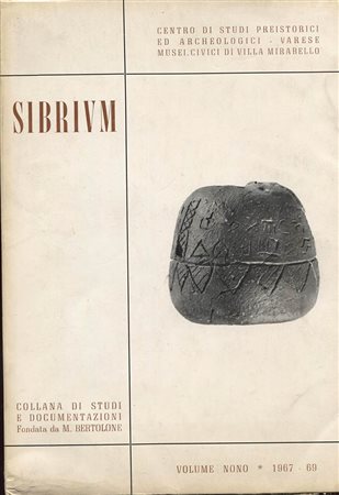 A.A.V.V. – SIBRIVM. Collana di studi e documentazione Varese Musei Civici di Villa Mirabello. Vol. IX. 1967 – 69.  Varese, 1970.  Pp. 419, tavv. e ill. nel testo. ril. ed. buono stato.<br>