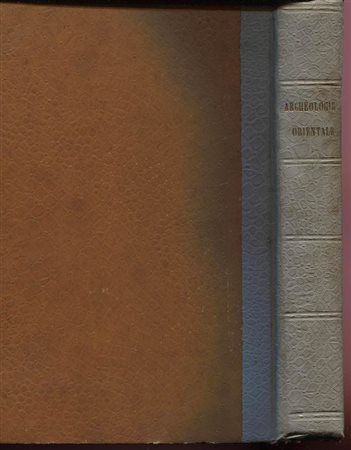 BABELON  E. -  Manuel d’archeologie orientale. Chaldee, Assyrie, Perse, Syrie, Judee, Phenice , Carthage.  Paris, 1888. Pp. 315, con 235  ill. nel testo. ril. tutta pelle, buono stato, molto raro e importante.<br>