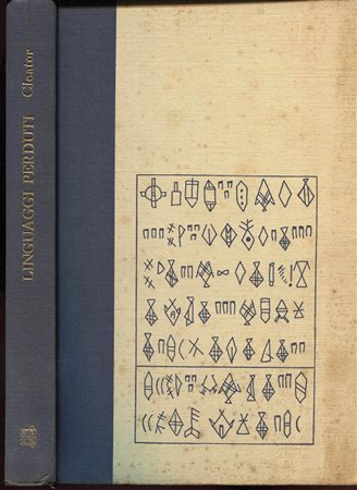 CLEATOR P. E. -  Linguaggi perduti. Milano, 1964.  Pp. 239,  tavv. 33, + 20 ill nel testo. ril. ed. buono stato, importante e molto raro.<br>