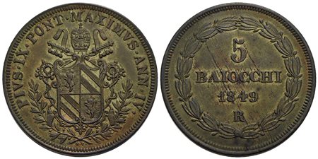 ROMA - Pio IX (1846-1866) - 5 Baiocchi - 1849 A. IV - (CU g. 40,46) Pag. 475; Mont. 240<br>SPL+<br><