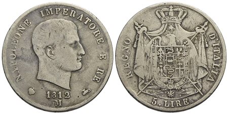 MILANO - Napoleone I, Re d'Italia (1805-1814) - 5 Lire - 1812 - AG Pag. 30; Mont. 226 Puntali aguzzi