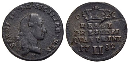 NAPOLI - Ferdinando IV di Borbone (Reali Presidi di Toscana) (1759-1799) - 2 Quattrini - 1782 - CU R