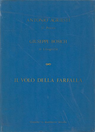 GIUSEPPE BOSICH (1945) - Il volo della farfalla
