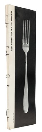 MUNARI, Bruno (1907-1998) - Les fourchettes de Munari - The Munari's Forks - Le