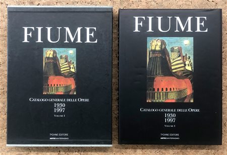 SALVATORE FIUME - Catalogo generale delle opere 1930-1997. Volume I, 2002