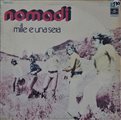 Nomadi MILLE E UNA SERA Vinile 33 giri dei Nomadi Anno: 1971 Etichetta: EMI ?...