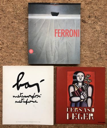 GIANFRANCO FERRONI, ENRICO BAJ E FERNAND LEGER - Lotto unico di 3 cataloghi: