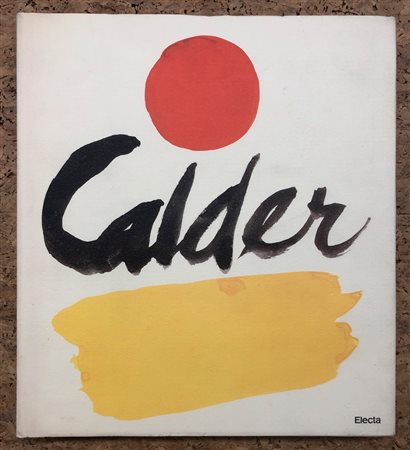 ALEXANDER CALDER - Calder, 1983