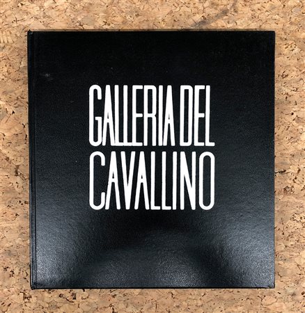 GALLERIA DEL CAVALLINO, VENEZIA - Galleria del Cavallino. Mostre 1972, 1972