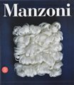 PIERO MANZONI. CATALOGO GENERALE A cura di Germano Celant Realizzato in...