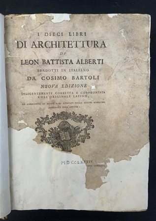 ALBERTI Leon Battista. I dieci libri di architettura..tradotti in italiano da C