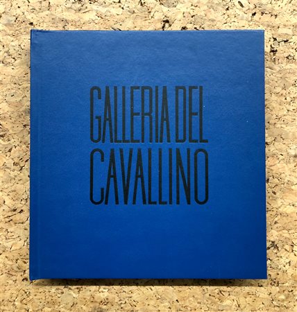 GALLERIA DEL CAVALLINO, VENEZIA - Galleria del Cavallino. Mostre 1964