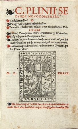 PLINIO, Gaio Cecilio Secondo (62-114 d.C) - Epistolarum libri 10. Lione: A. Bla