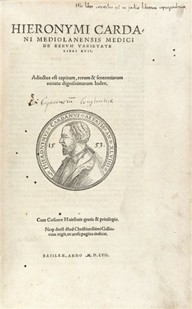 CARDANO, Girolamo (1501-1576) - De rerum varietate libri XVII. Basilea: Henricu