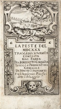 [PESTE] - CINQUANTA Benedetto. (1580-1635?) - La peste del 1630. Milano: [S.E.,