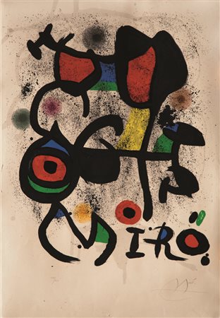 Joan Mirò (Barcellona 1893 ‑ Palma Di Maiorca 1983) “Affiche pour...