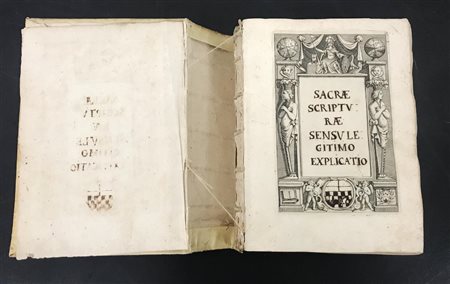 MANOSCRITTO. SACRAE SCRIPTURAE SENSU LEGITIMO EXPLICATIO Roma 1672 In 4°. Il...