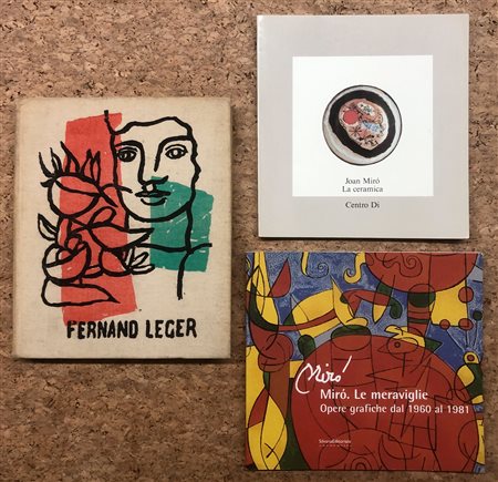 FERNAND LEGER E JOAN MIRÓ - Lotto unico di 3 cataloghi