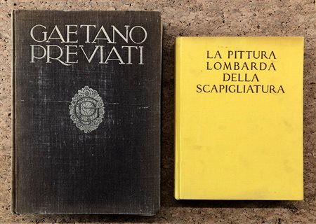 LA SCAPIGLIATURA LOMBARDA E GAETANO PREVIATI - Lotto unico composto da 2 cataloghi