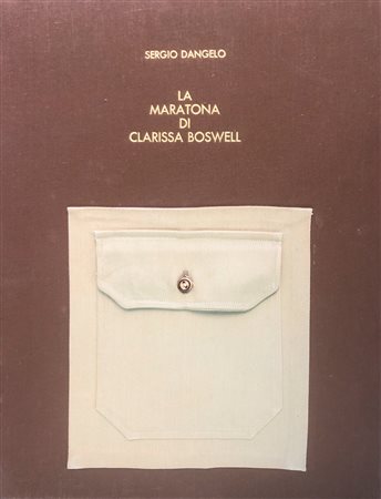 SERGIO DANGELO - La maratona di Clarissa Boswell, 1974