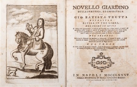 Ippologia / Trutta, Giovanni Battista - Novello giardino della prattica, ed esperienza di [...] divisa in tre libri