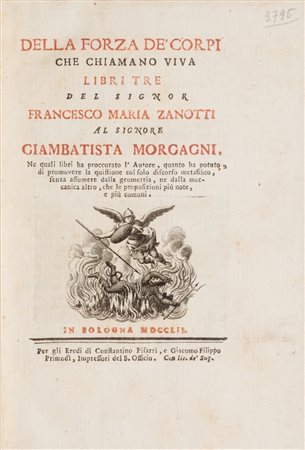 Zanotti, Francesco Maria - Della forza de' corpi che chiamano viva libri tre