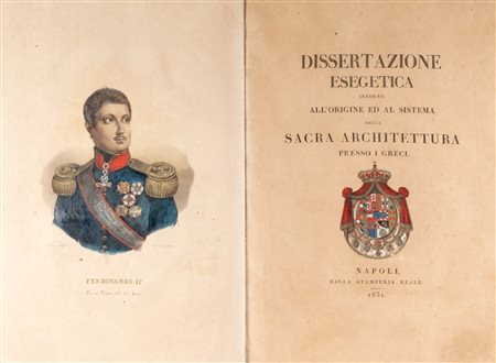 Archeologia / Accademia ercolanese di archeologia - Carelli, Francesco - Dissertazione esegetica intorno all'origine ed al sistema della sacra architettura