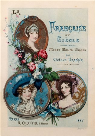 Libro d'artista / Gaujean, Eugéne - Lynch, Albert - Uzanne, Octave -  La Française du siècle. Modes, Moeurs, Usages. Illustrations aquarellées de Albert Lynch gravées à l'eau-forte en couleurs par Eugène Gaujean