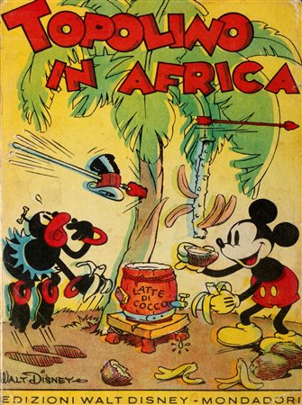 Topolino / Disney, Walt - Topolino in Africa. Racconto e illustrazioni di Walt Disney