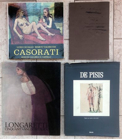 ARTE FIGURATIVA ITALIANA (CASORATI, DE PISIS E LONGARETTI) - Lotto unico di 4 cataloghi