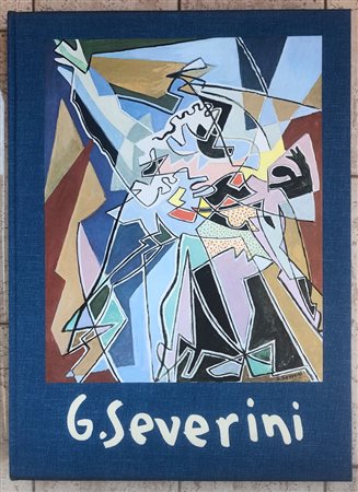 GINO SEVERINI - Gino Severini. Disegni e incisioni, 1977