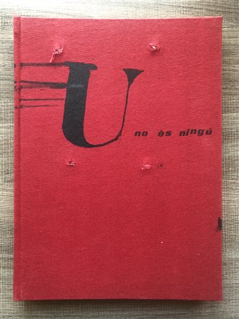 ANTONI TÀPIES - U no és ningù, 1979