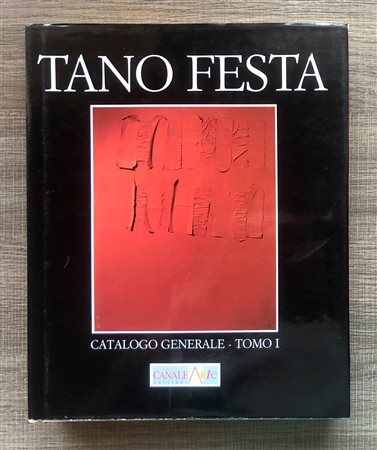 TANO FESTA - Tano Festa. Catalogo Generale - Tomo I, 1997