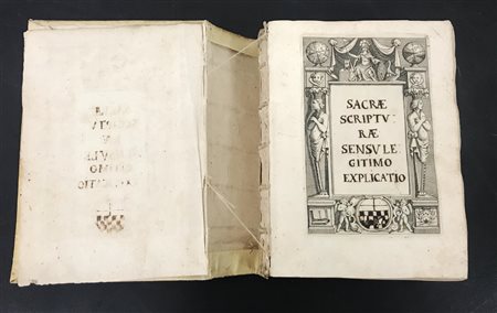 MANOSCRITTO. SACRAE SCRIPTURAE SENSU LEGITIMO EXPLICATIO Roma 1672 In 4. Il...