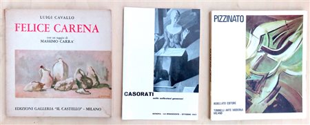 ARTE FIGURATIVA ITALIANA (CARENA, CASORATI, PIZZINATO) – Lotto unico di 3 cataloghi