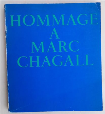 MARC CHAGALL – Homage a Marc Chagall, 1969