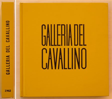 GALLERIA DEL CAVALLINO, VENEZIA - Galleria del Cavallino. Mostre 1962