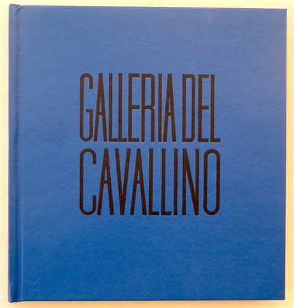 GALLERIA DEL CAVALLINO, VENEZIA - Galleria del Cavallino. Mostre 1964