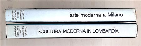 ARTE E SCULTURA MODERNA IN LOMBARDIA – Lotto unico di 2 cataloghi