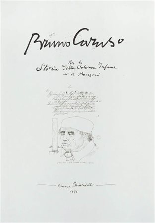 Bruno Caruso<br>La peste, il Sospetto, la Colonna Infame 