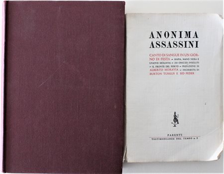 LOTTO DI DUE LIBRI Anonima Assassini, Parenti Editore, 1955, cm 21x14...
