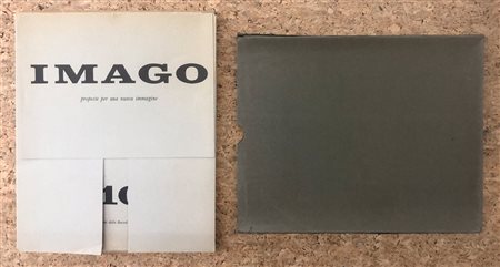 EDIZIONI D’ARTE (AUTORI VARI) - Imago 10. Proposte per una nuova immagine, 1967