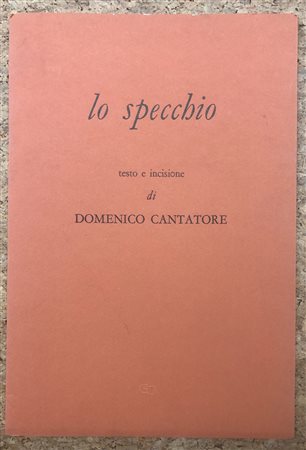 EDIZIONI D'ARTE (DOMENICO CANTATORE) - Lo specchio, 1988